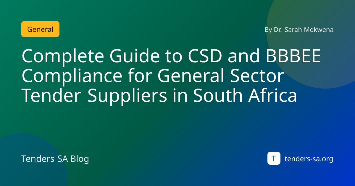 Complete CSD & BBBEE Compliance Guide for SA Tenders 2026