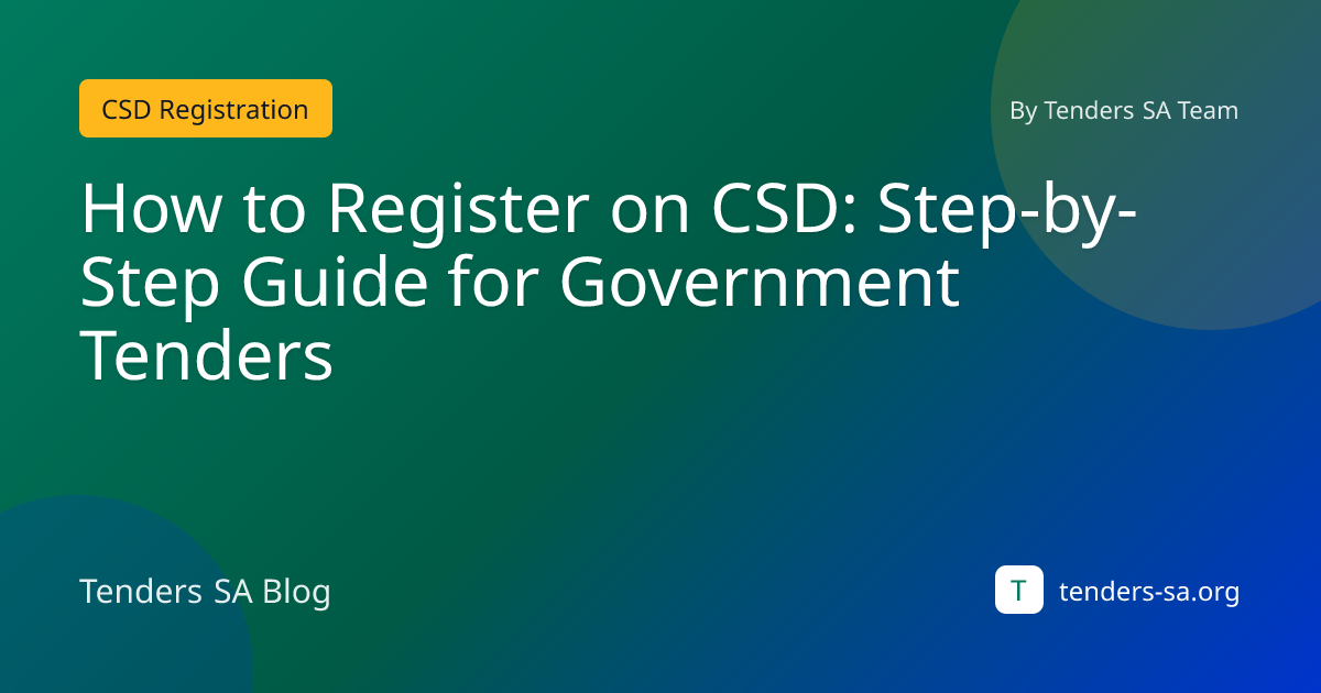 How to Register on CSD: Step-by-Step Guide for Government Tenders ...