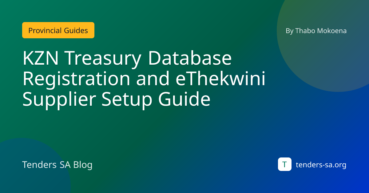 KZN Treasury & eThekwini Supplier Registration Guide 2025