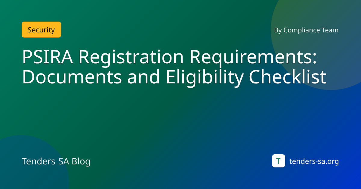 PSIRA Registration Requirements: Documents and Eligibility Checklist