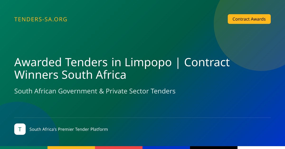 Awarded Tenders in Limpopo | Contract Winners South Africa