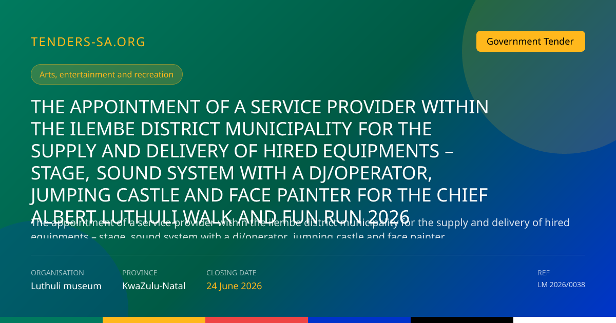 Closed: Luthuli museum RFQ for event equipment supply in kwazulu-natal