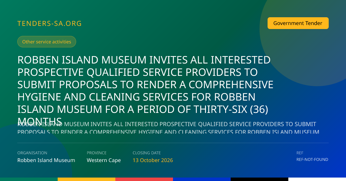 Robben Island Museum Cleaning Tender, Western Cape