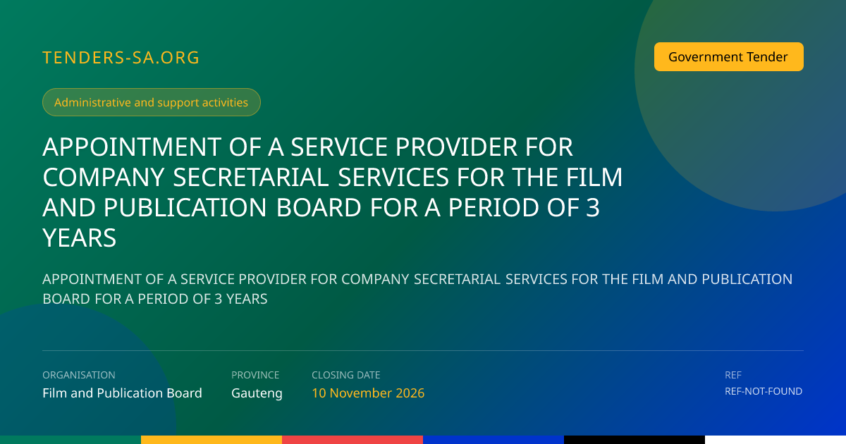 Company Secretarial Services Tender: Film and Publication Board