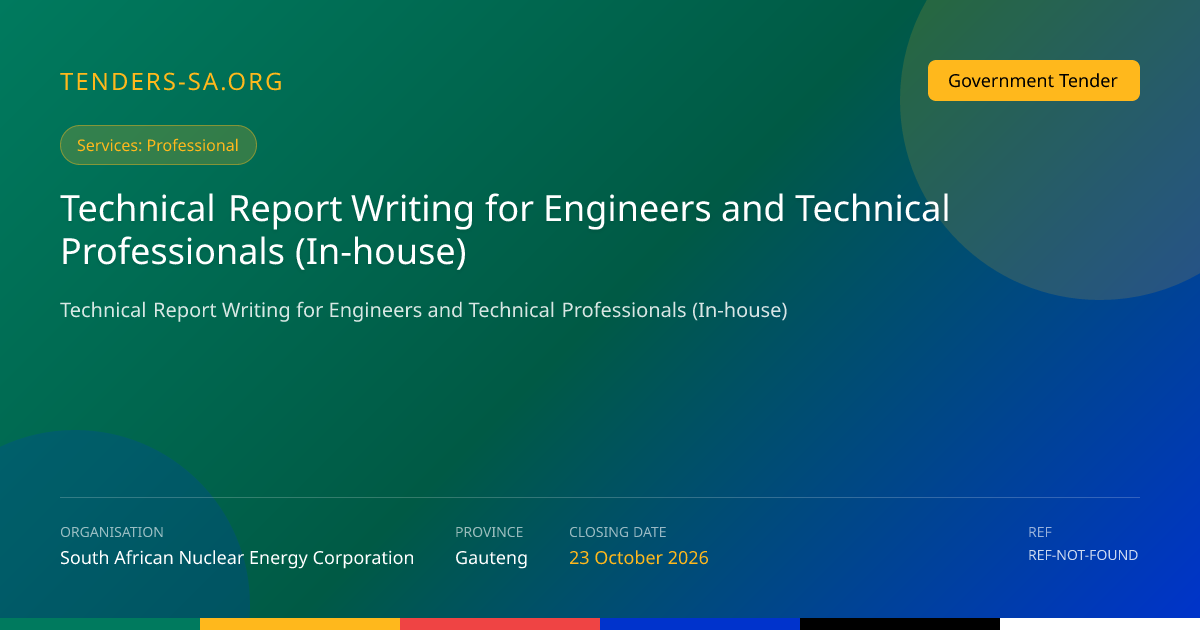 Closed: Necsa technical report writing RFQ, gauteng