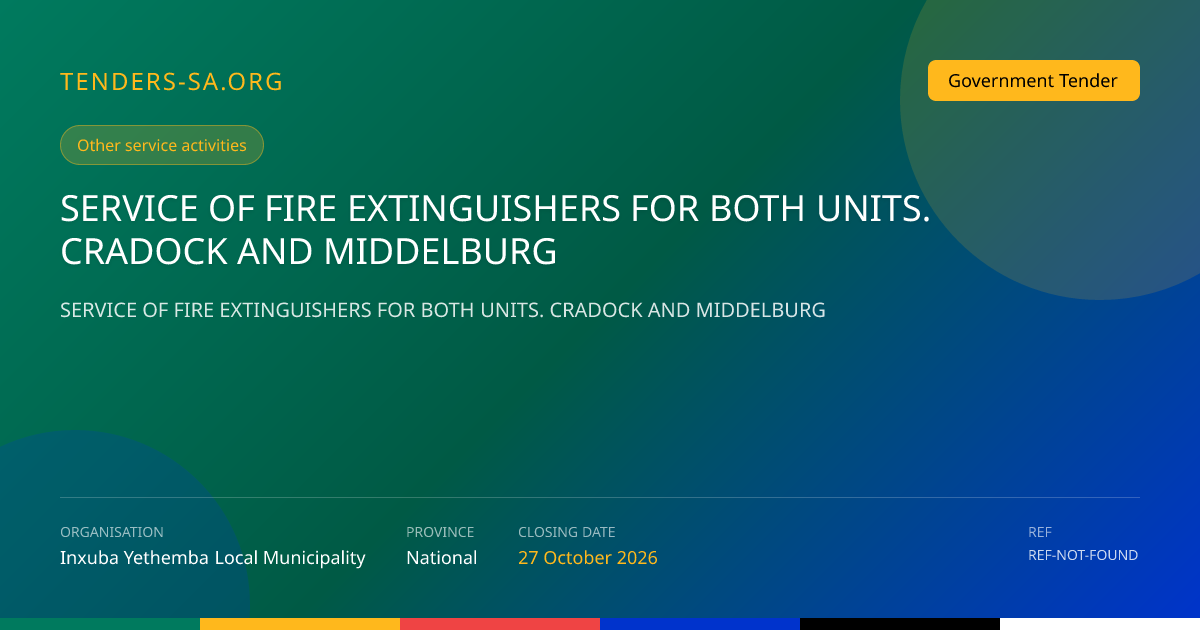 Fire Extinguisher Servicing RFQ - Inxuba Yethemba Municipality