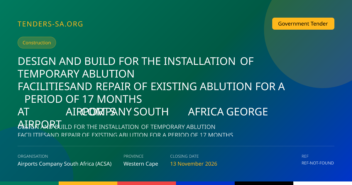 ACSA George Airport Ablution Design & Build Tender