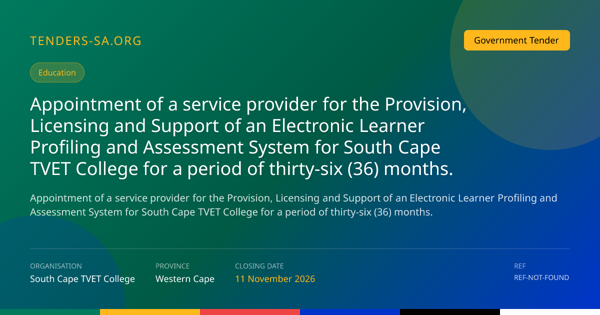 RFQ BB 55/2026: Electronic Learner Profiling System – South Cape TVET ...