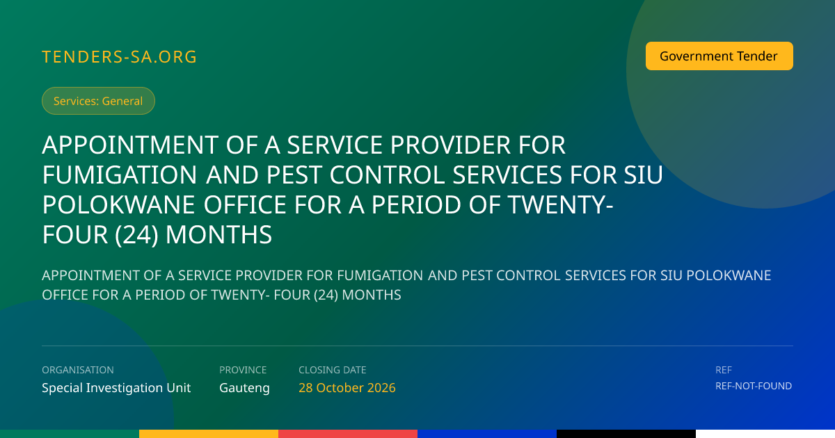Special Investigation Unit Pest Control Tender, Limpopo