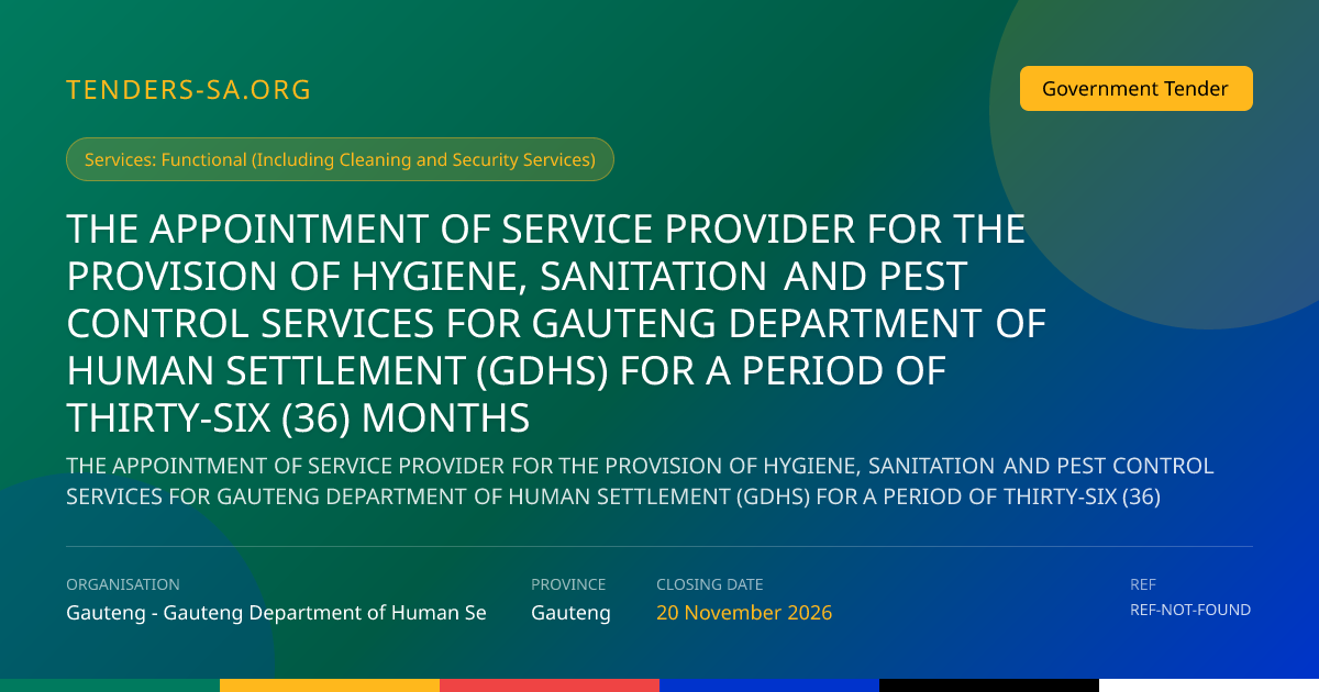Hygiene, Sanitation & Pest Control Services – 36‑Month Contract ...