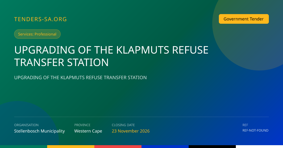 UPGRADING OF THE KLAPMUTS REFUSE TRANSFER STATION