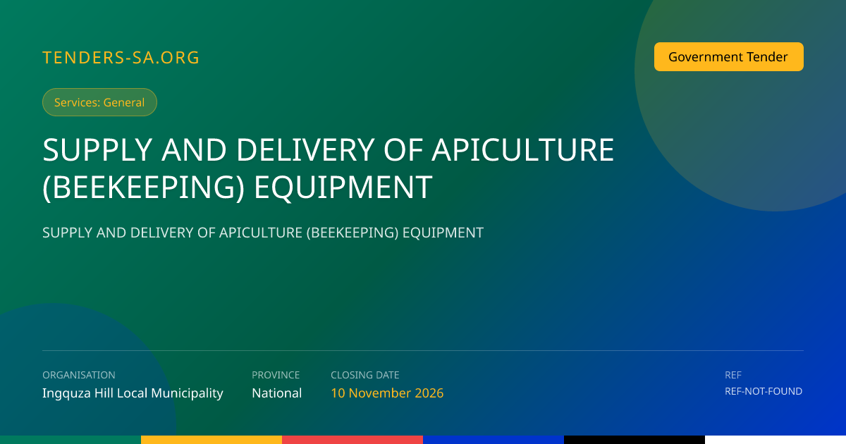 SUPPLY AND DELIVERY OF APICULTURE (BEEKEEPING) EQUIPMENT