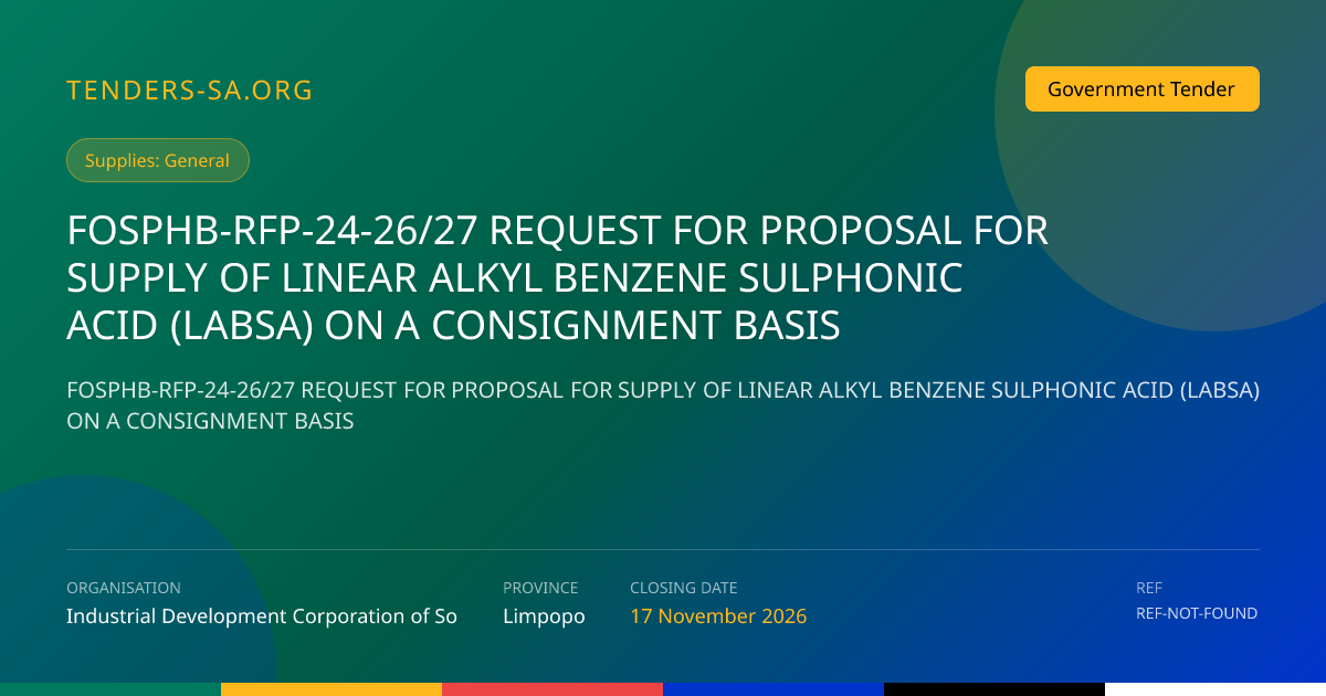 FOSPHB-RFP-24-26/27 REQUEST FOR PROPOSAL FOR SUPPLY OF LINEAR ALKYL ...