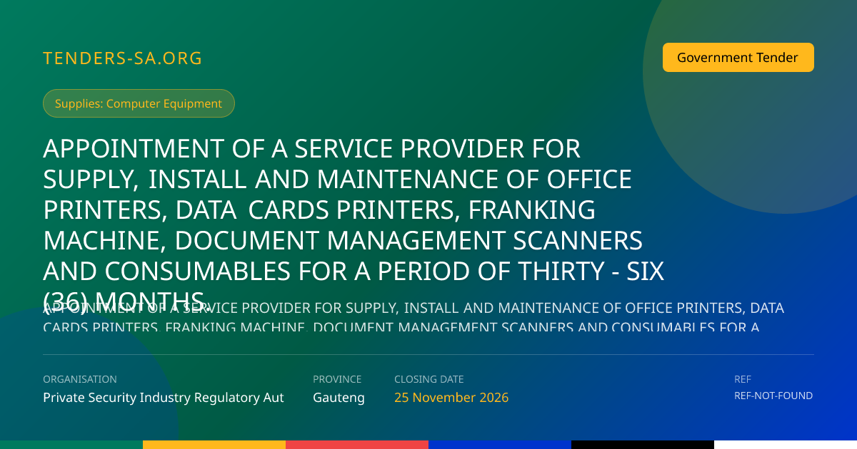 APPOINTMENT OF A SERVICE PROVIDER FOR SUPPLY, INSTALL AND MAINTENANCE ...