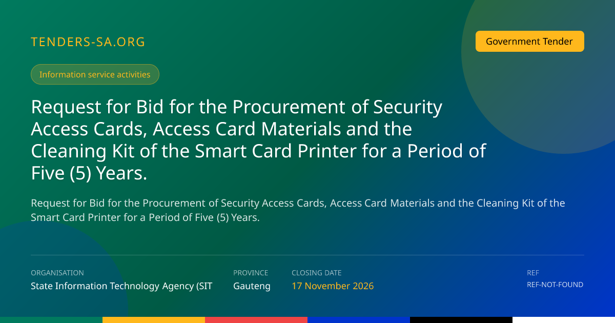 Request for Bid for the Procurement of Security Access Cards, Access ...