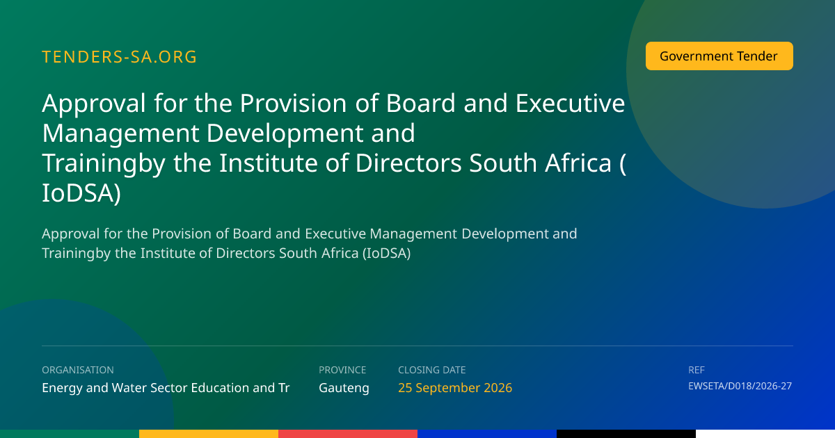 Awarded Tender: Approval for the provision of board and executive ...