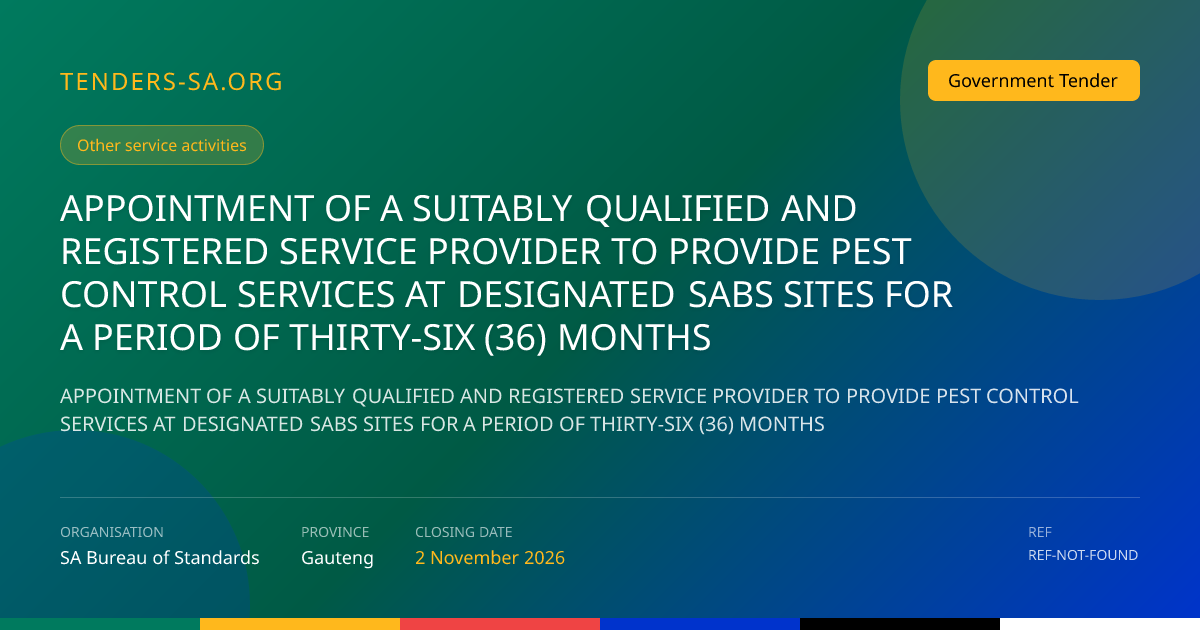 Pest Control Services at SABS Sites – 36-Month Tender in Gauteng