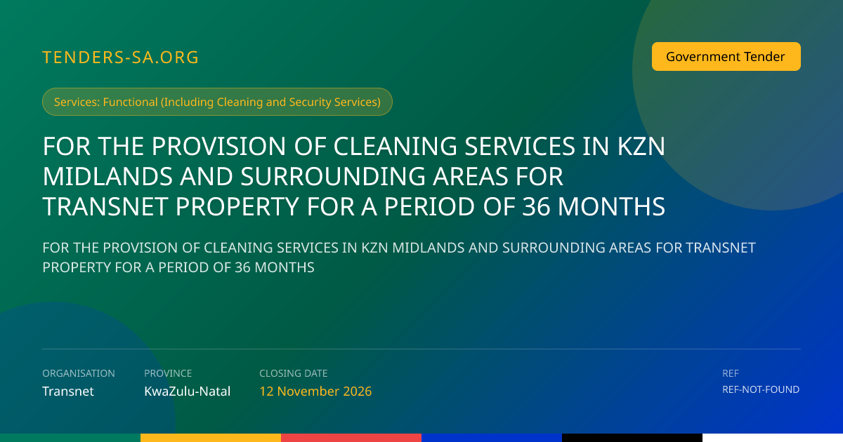 FOR THE PROVISION OF CLEANING SERVICES - Transnet SOC