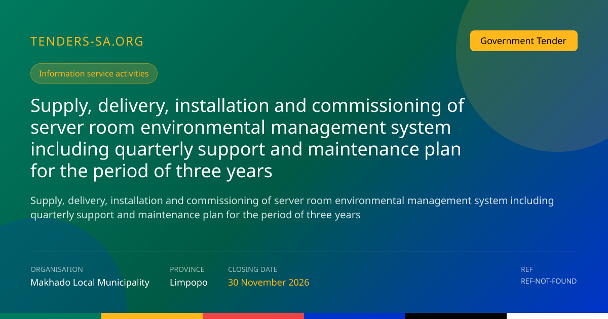 Supply, delivery, installation and commissioning of server room ...