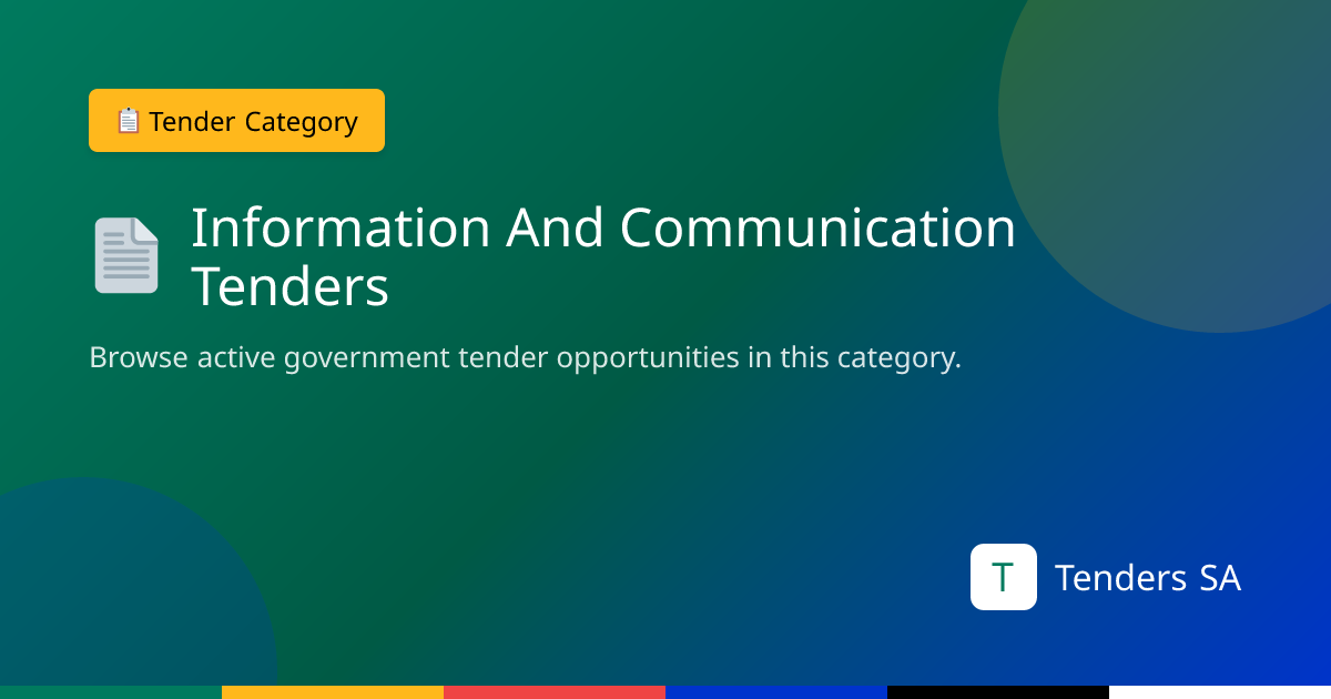 Information and communication Tenders | Business Opportunities in South ...
