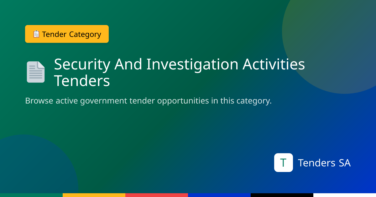 Security and investigation activities Tenders | Business Opportunities ...